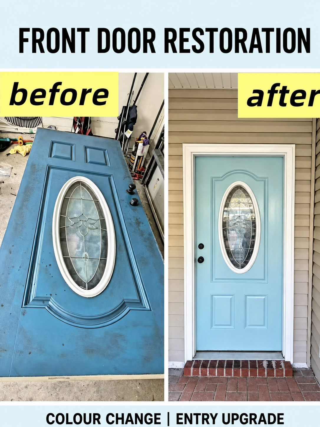 Before and after comparison of the restored front door